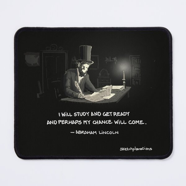 Item preview, I will study and get ready and perhaps my time will come designed and sold by Sketchplanations.