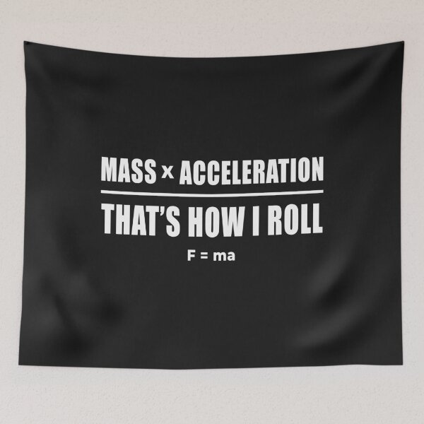 Item preview, Funny Physics Joke Mass Acceleration Science Humor designed and sold by zakariamakoudi.