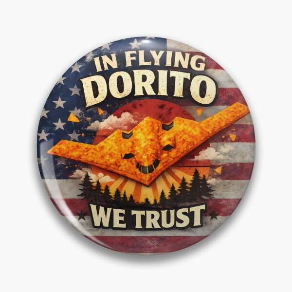 Artikelvorschau, In Dorito we trust - B2 bomber meme entworfen und verkauft von RockyLambda.