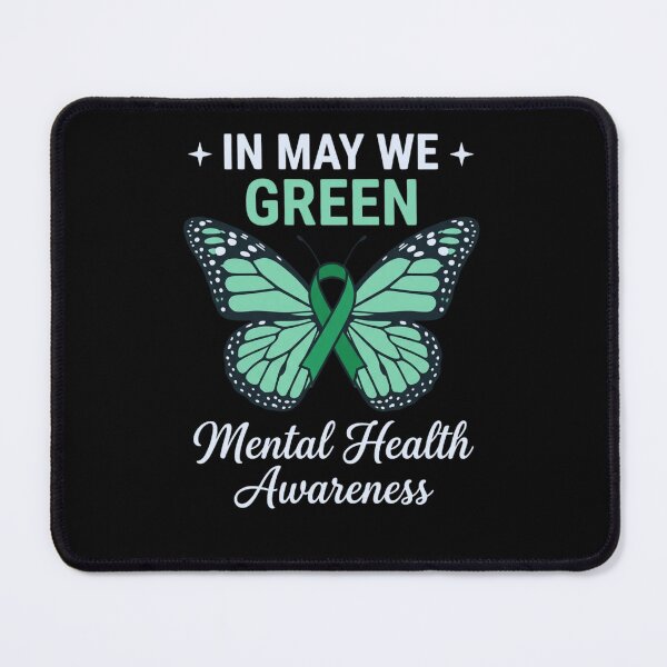 Item preview, In May We Green Mental Health Awareness Supporter Advocate designed and sold by FormalDehyena.