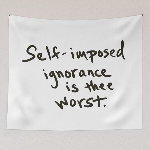 Item preview, Self-imposed Ignorance  designed and sold by abeink.