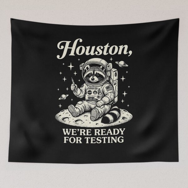 Item preview, Houston, We're Ready For Testing Raccoon Astronaut Space Science Humor designed and sold by FormalDehyena.