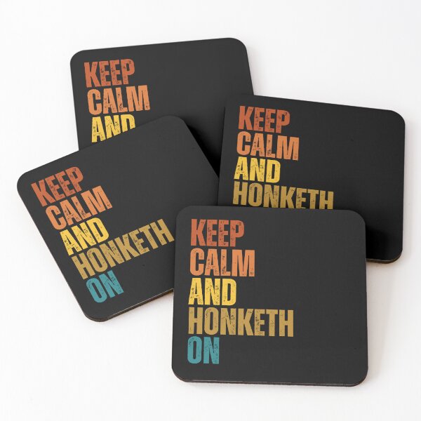 Item preview, Keepeth Calm And Honketh On designed and sold by Dondonmart.
