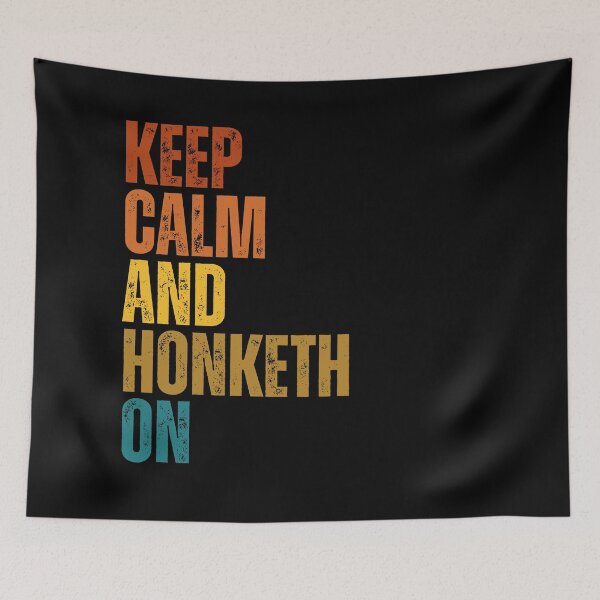 Item preview, Keepeth Calm And Honketh On designed and sold by Dondonmart.