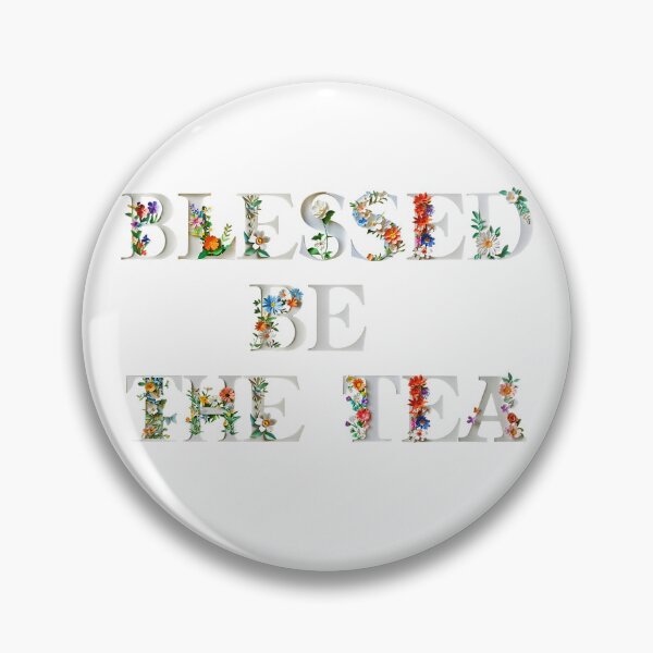 Item preview, ☕ BLESSED BE THE TEA ☕- FLORAL ELEGANCE VERSION designed and sold by WheelieGdArt.