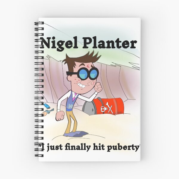 Item preview, Nigel Planter I just finally hit puberty designed and sold by Broke zillennial.