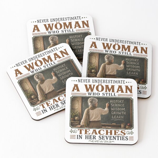 Item preview, Never Underestimate Woman Who Still Teaches in Her Seventies - Teacher Retirement designed and sold by CutOutIdols.