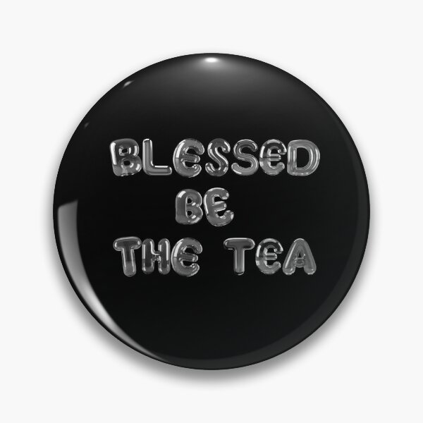 Item preview, ☕ BLESSED BE THE TEA ☕- SILVER FOIL BALLOON VERSION designed and sold by WheelieGdArt.