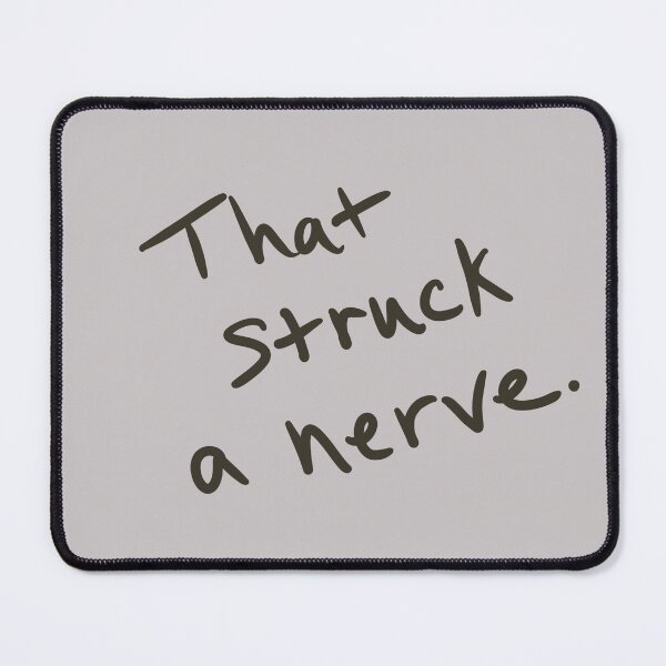 Item preview, That Struck a Nerve designed and sold by abeink.