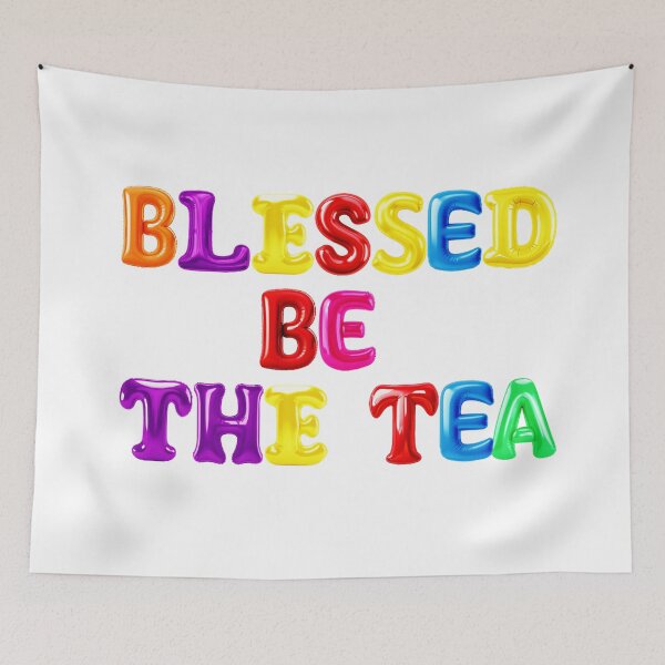Item preview, ☕ BLESSED BE THE TEA ☕- BALLOON POP VERSION designed and sold by WheelieGdArt.