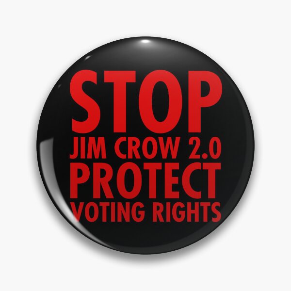 Item preview, Stop Jim Crow 2.0 - Protect Voting Rights (red) designed and sold by Thelittlelord.