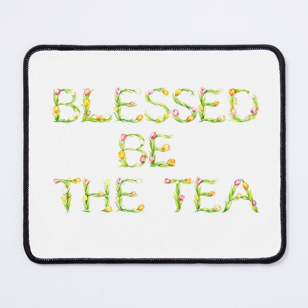 Item preview, ☕ BLESSED BE THE TEA ☕- TULIP GARDEN VERSION designed and sold by WheelieGdArt.
