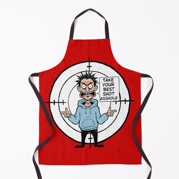 Item preview, Take Your Best Shot Asshole designed and sold by Based Originals.