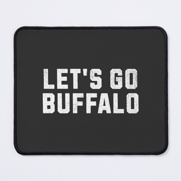 Item preview, Let's Go Buffalo designed and sold by mooskdesign.