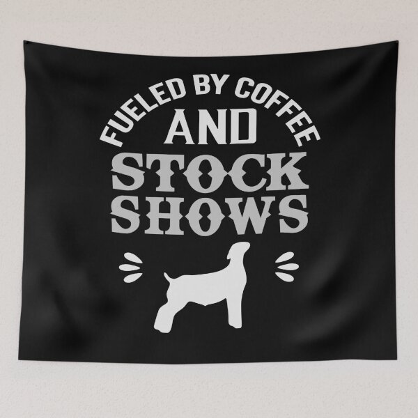 Item preview, Show Goat - Fueled By Coffee And Stock Shows designed and sold by handsoftime2020.