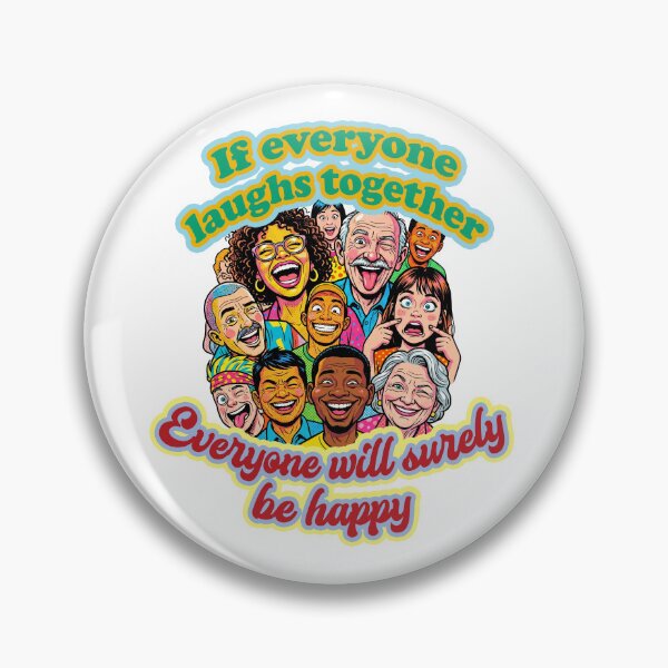 Item preview, If everyone laughs together, everyone will surely be happy designed and sold by LOVEARTDESIGN.