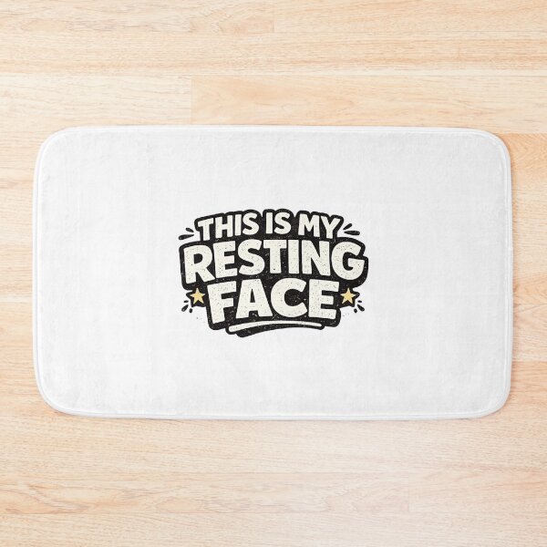 Item preview, This Is My Resting Face – Bold Sarcastic Typography Design designed and sold by TommyArt94.