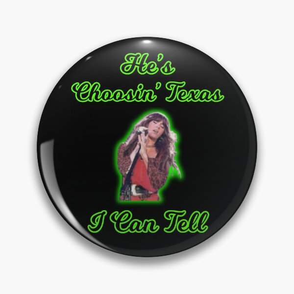 Item preview, He's Choosin' Texas I Can Tell  designed and sold by WoodburyLake.