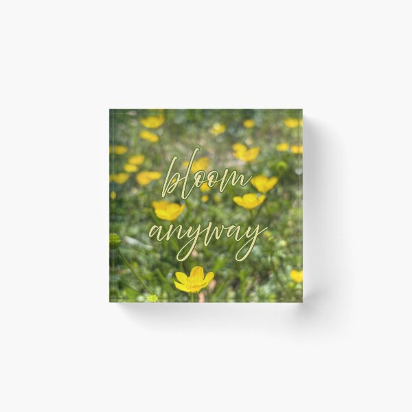 Item preview, Bloom Anyway Wildflower Quote Aesthetic designed and sold by Salty Colors Studio.