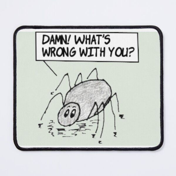 Item preview, What's Wrong With You? | Humor Mental Health Concern Webcomic | El Boxa designed and sold by ElBoxa.