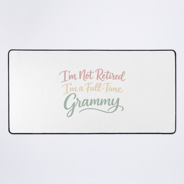 Item preview, Im Not Retired Im A Full Time Grammy designed and sold by LuveraxArt.