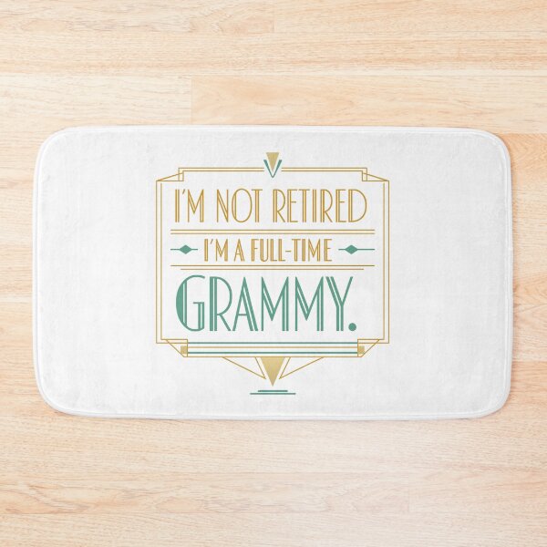 Item preview, Im Not Retired Im A Full Time Grammy designed and sold by LuveraxArt.