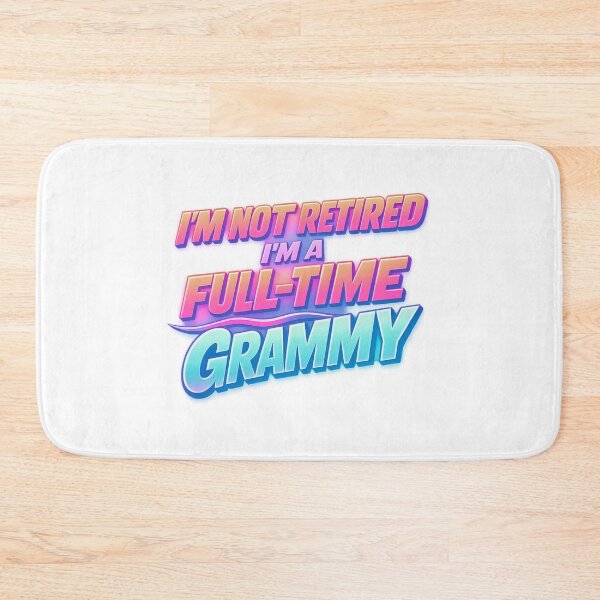 Item preview, Im Not Retired Im A Full Time Grammy designed and sold by LuveraxArt.