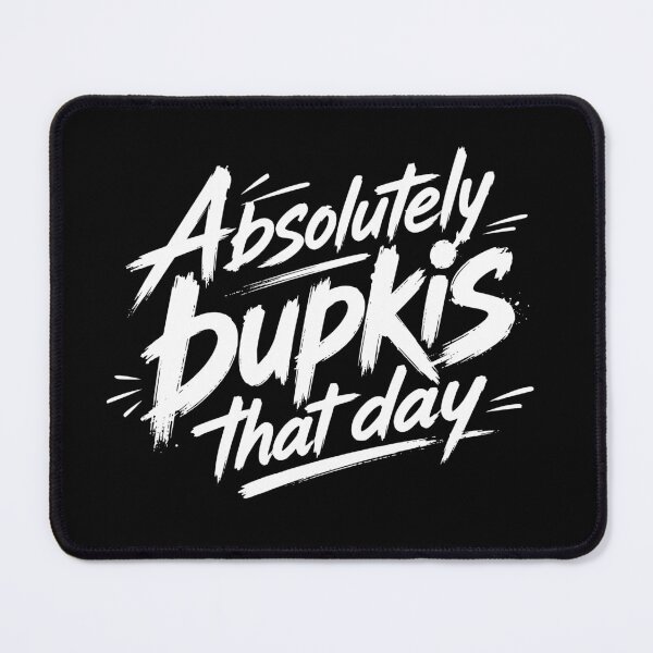 Item preview, Absolutely Bupkis designed and sold by secondanchor.
