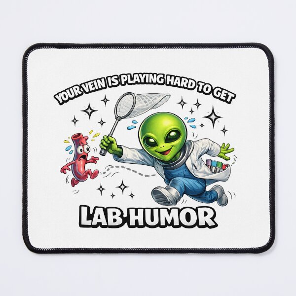 Item preview, Funny Cute Alien Phlebotomist Lab Humor – Your Vein Is Playing Hard to Get | Medical Laboratory Professionals Week designed and sold by ClinicalHubs.