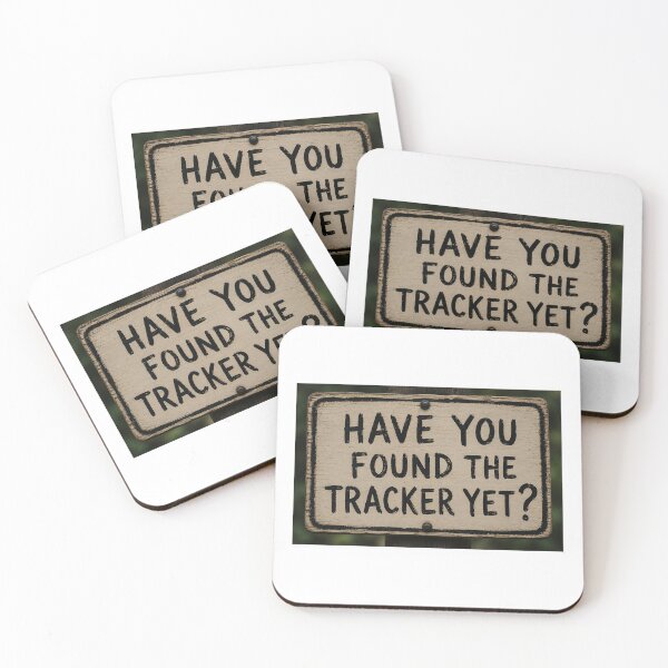 Item preview, Have you found the tracker yet  designed and sold by Kristopher77.