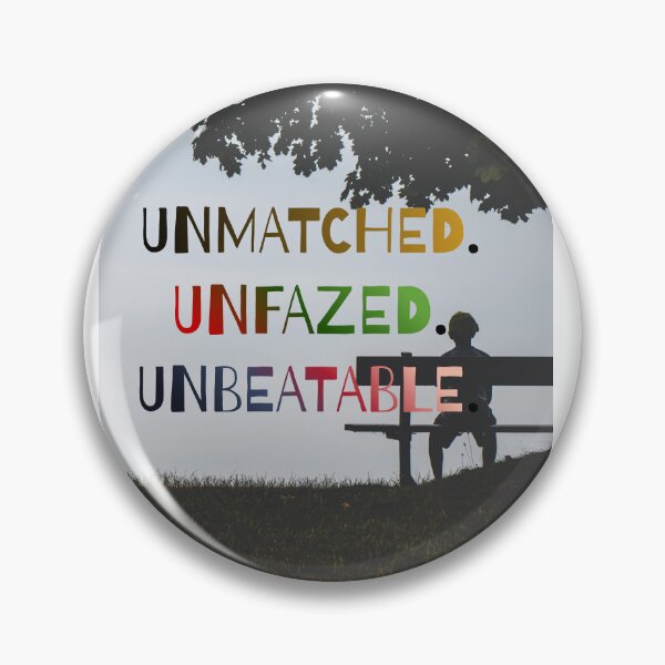 Item preview, Unmatched.Unfazed.Unbeatable aesthetic vibe designed and sold by ArtBySimrat.