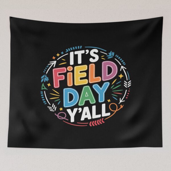 Item preview, It's Field Day Y'all Funny Teacher Kids Happy Field Day 2026 designed and sold by OtoFunFC.