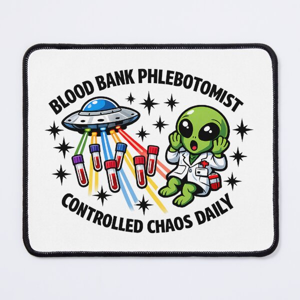 Item preview, Funny Cute Alien Phlebotomist Sci-Fi Blood Bank Chaos Design for National Phlebotomists Recognition Week & Halloween designed and sold by ClinicalHubs.