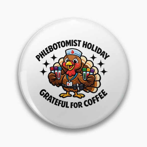 Item preview, Funny Turkey Phlebotomist Thanksgiving Gift – Cute Holiday Phlebotomy Nurse Coffee Meme designed and sold by ClinicalHubs.