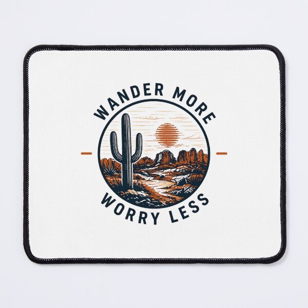 Item preview, Wander More Worry Less Desert Sunset Retro Design designed and sold by StateMoodDesigns.