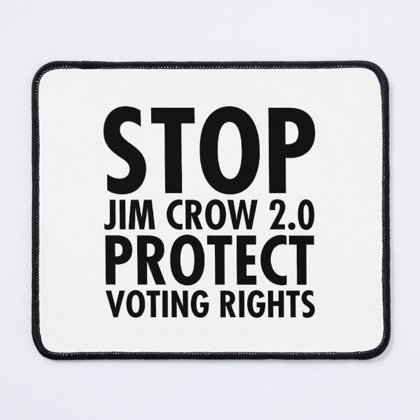 Item preview, Stop Jim Crow 2.0 - Protect Voting Rights (black) designed and sold by Thelittlelord.