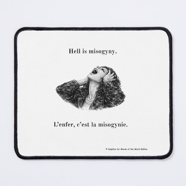 Item preview, Hell is Misogyny (+French) designed and sold by Words of the World Edition.