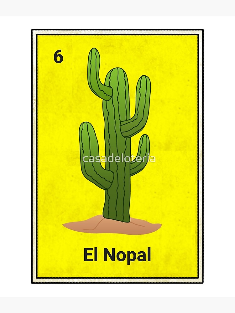 El Nopal Mexican Loteria Card Poster By Casadeloteria Redbubble