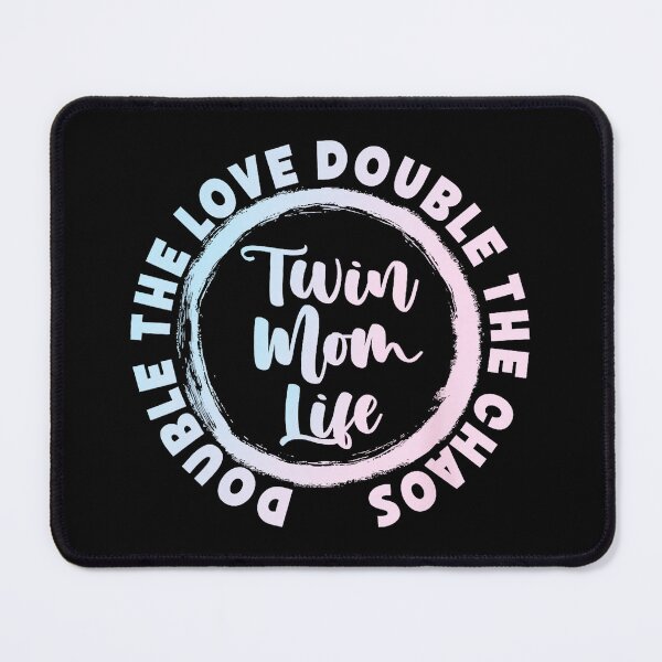 Item preview, Twin Mom Life Double Trouble Quote  designed and sold by zamiokaline.