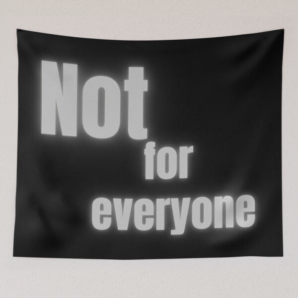 Item preview, Not For Everyone Glow Aesthetic Streetwear Quote designed and sold by byLizedesigns.