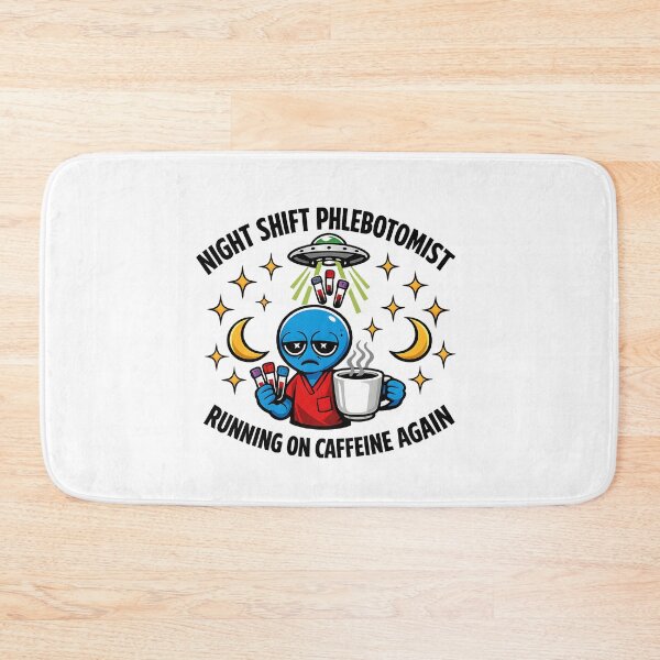 Item preview, Funny Blue Alien Phlebotomist Night Shift Meme Design for National Phlebotomist Recognition Week designed and sold by ClinicalHubs.