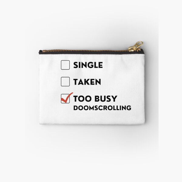 Item preview, Too busy doomscrolling designed and sold by Pepe-And-Gas.