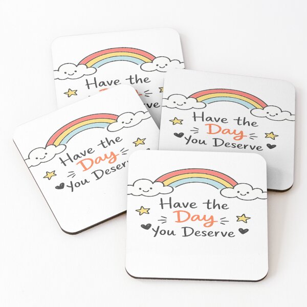 Item preview, Have the Day You Deserve Rainbow and Clouds designed and sold by inspired75.
