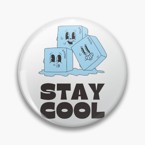 Item preview, Funny Ice Cube Illustration – Stay Cool Quote designed and sold by Anomaly 404 Error.