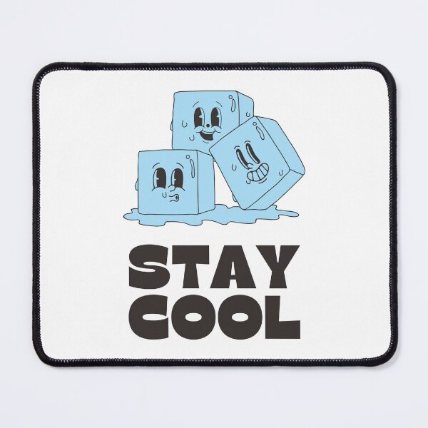 Item preview, Funny Ice Cube Illustration – Stay Cool Quote designed and sold by Anomaly 404 Error.