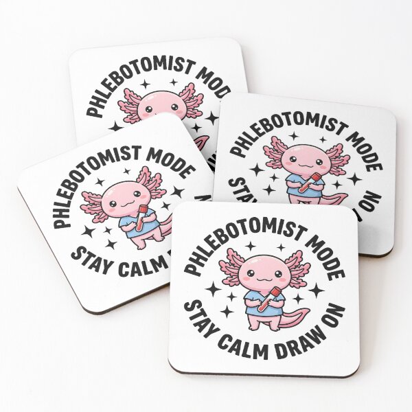 Item preview, Cute Axolotl Phlebotomist Meme Stay Calm Draw Mode National Phlebotomists Recognition Week Kawaii Medical Lab Sticker designed and sold by ClinicalHubs.