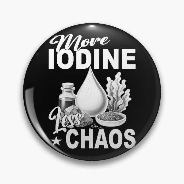 Item preview, More Iodine Less Chaos - Monochrome Wellness Supplement Mineral Thyroid Management Hashimoto's  designed and sold by Jt41.