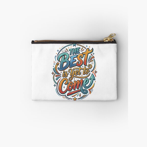Item preview, The best is yet to come designed and sold by LOVEARTDESIGN.