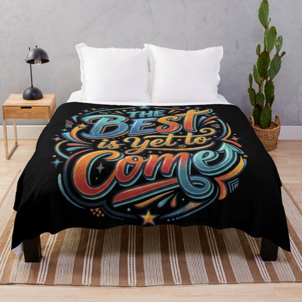 Item preview, The best is yet to come designed and sold by LOVEARTDESIGN.