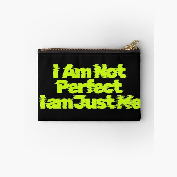 Item preview, I am not perfect I am just me  designed and sold by manosks.